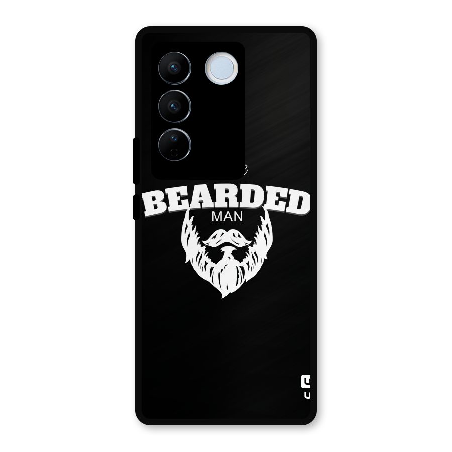 The Bearded Man Metal Back Case for Vivo V27