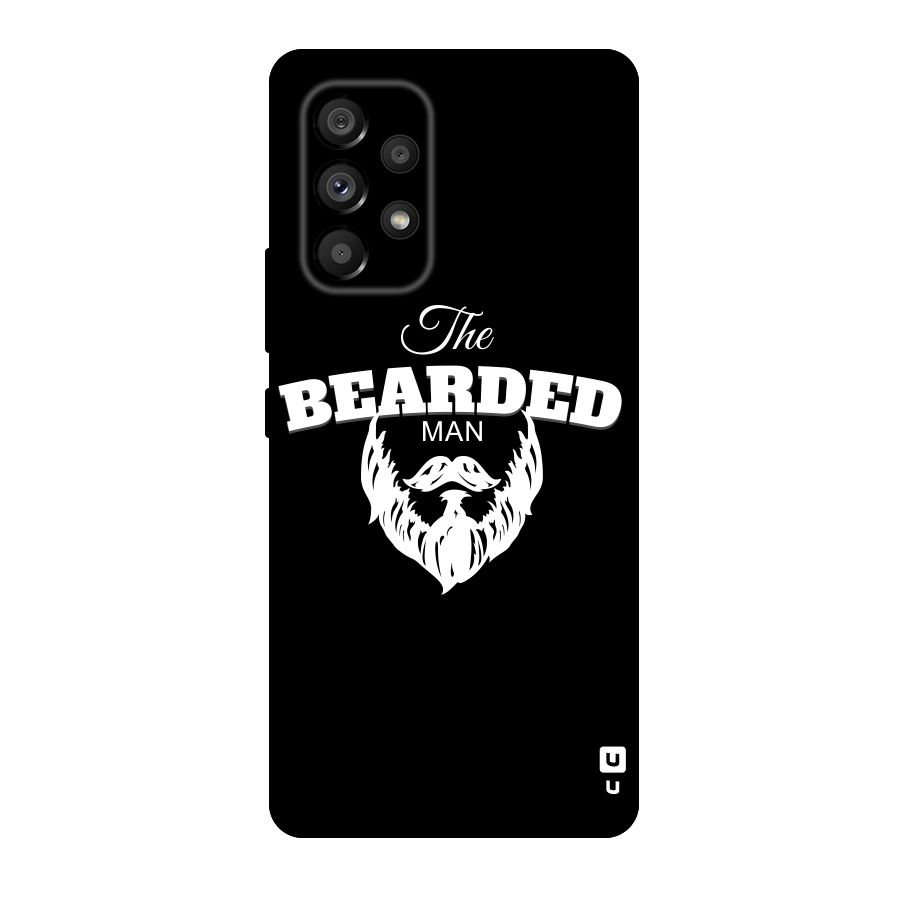 The Bearded Man Original Polycarbonate Back Case for Galaxy A53 5G