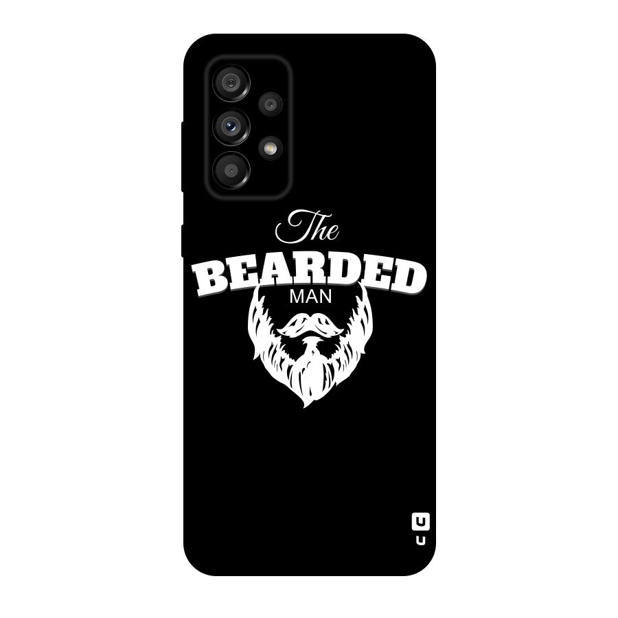 The Bearded Man Original Polycarbonate Back Case for Galaxy A73 5G