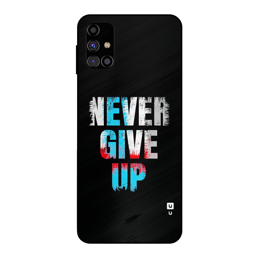 The Determined Metal Back Case for Galaxy M31s