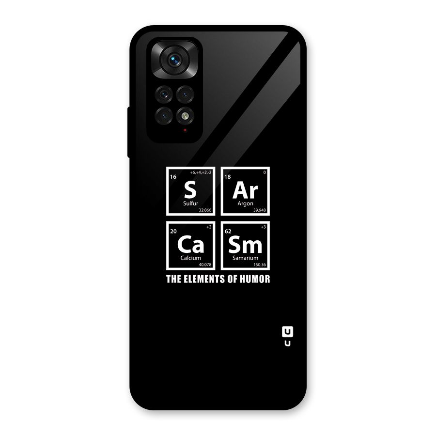 The Elements of Humor Glass Back Case for Redmi Note 11S