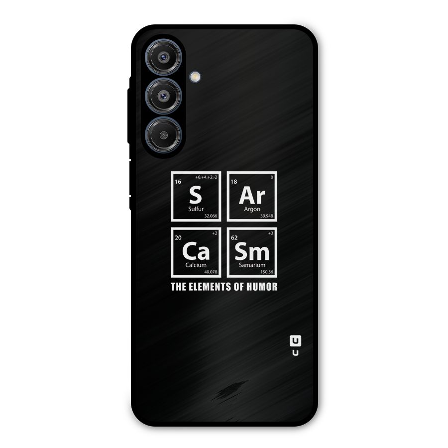The Elements of Humor Metal Back Case for Galaxy A16 5G