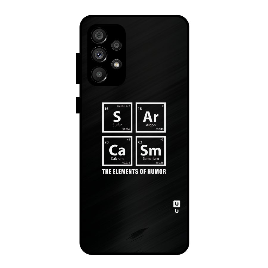 The Elements of Humor Metal Back Case for Galaxy A73 5G