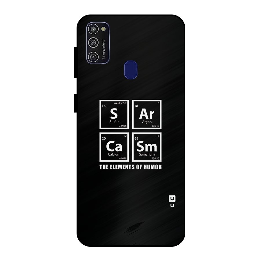 The Elements of Humor Metal Back Case for Galaxy M30s