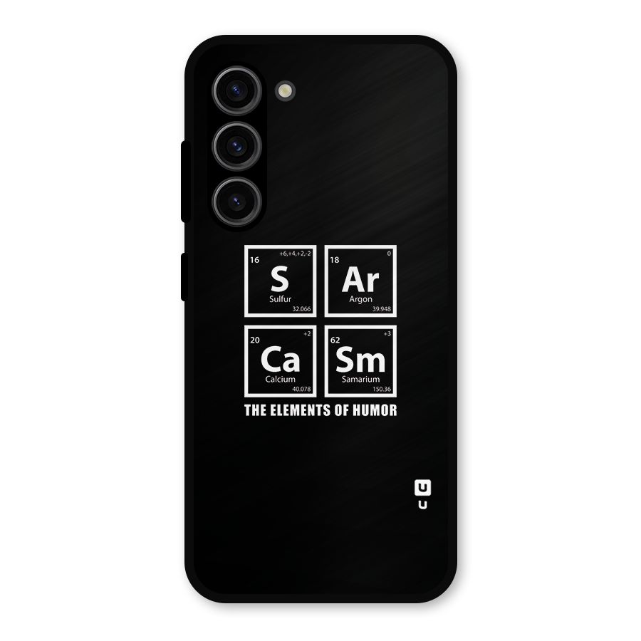 The Elements of Humor Metal Back Case for Galaxy S23