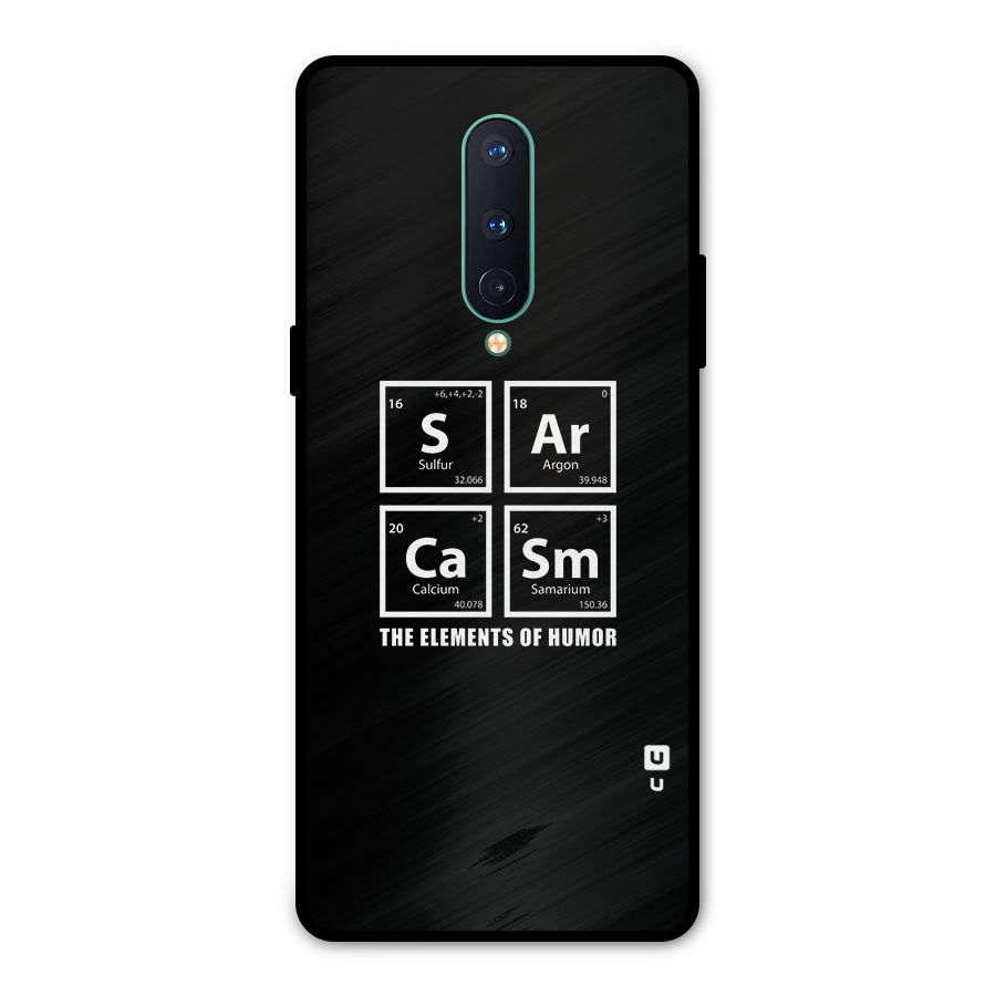 The Elements of Humor Metal Back Case for OnePlus 8