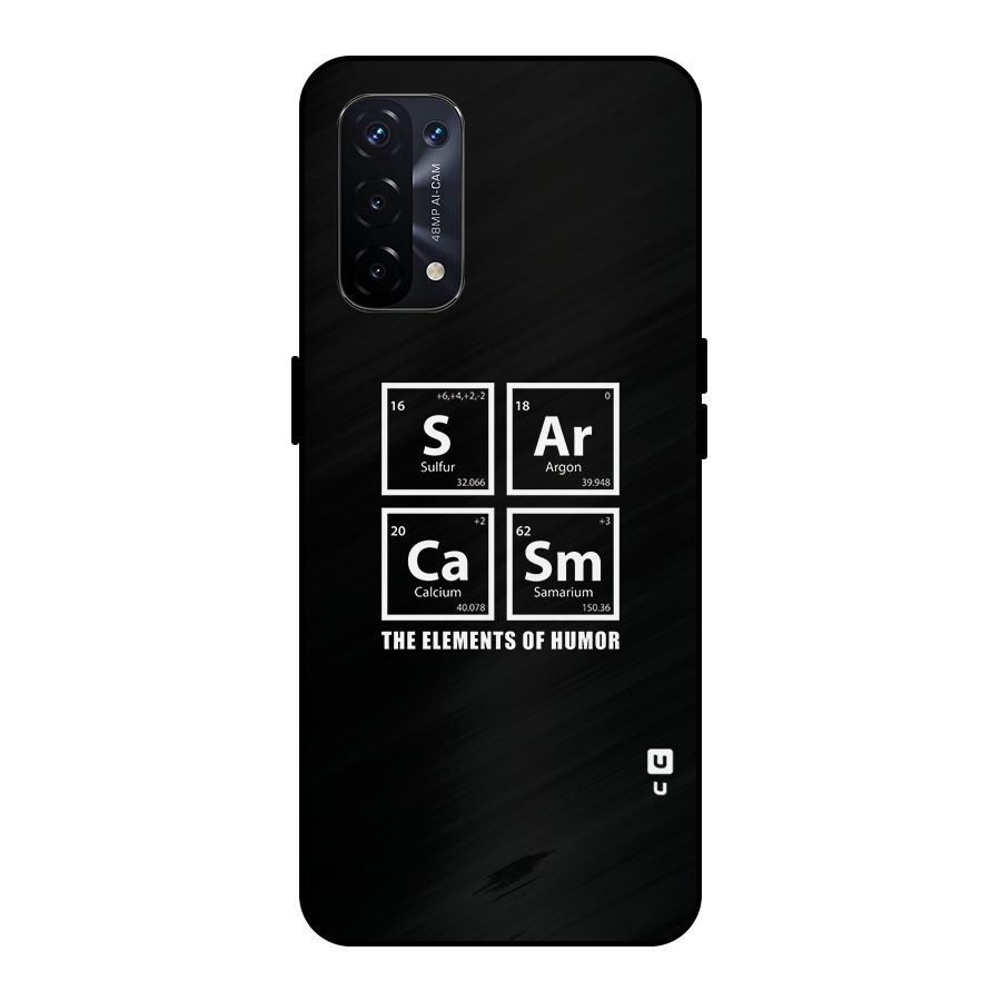 The Elements of Humor Metal Back Case for Oppo A74 5G