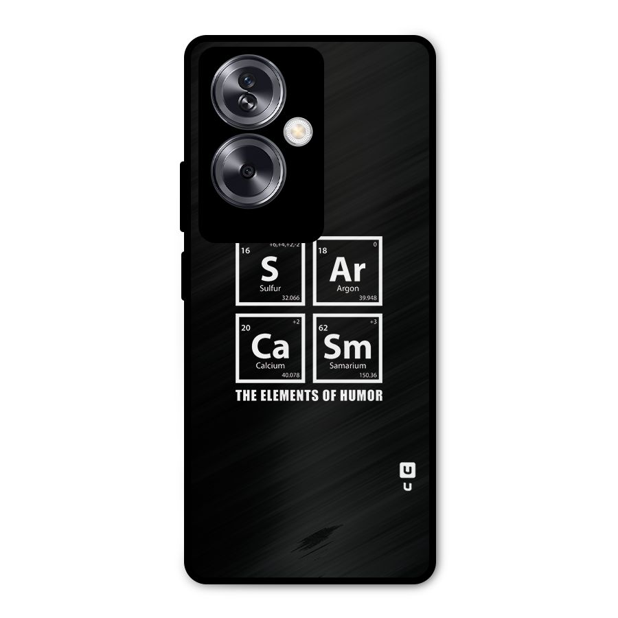 The Elements of Humor Metal Back Case for Oppo A79 5G