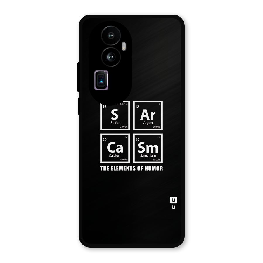 The Elements of Humor Metal Back Case for Oppo Reno10 Pro Plus