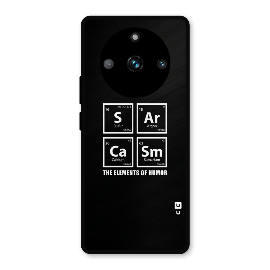The Elements of Humor Metal Back Case for Realme 11 Pro Plus