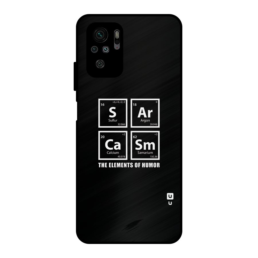 The Elements of Humor Metal Back Case for Redmi Note 10S