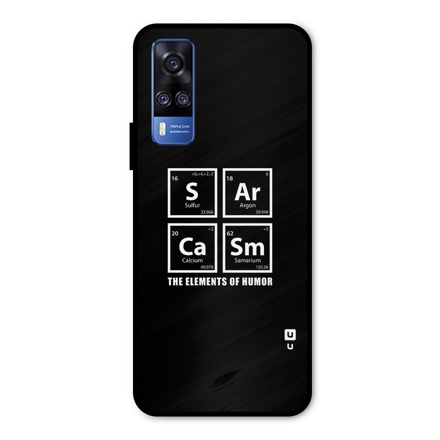 The Elements of Humor Metal Back Case for Vivo Y51A
