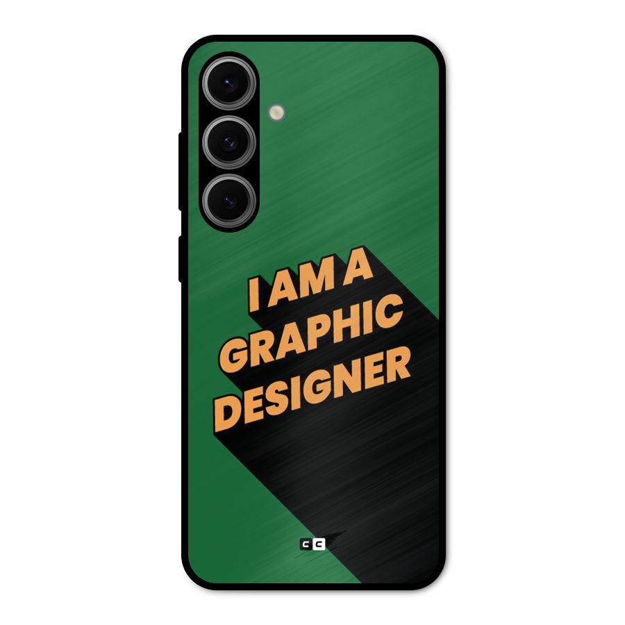 The Graphic Designer Metal Back Case for Galaxy S24 FE