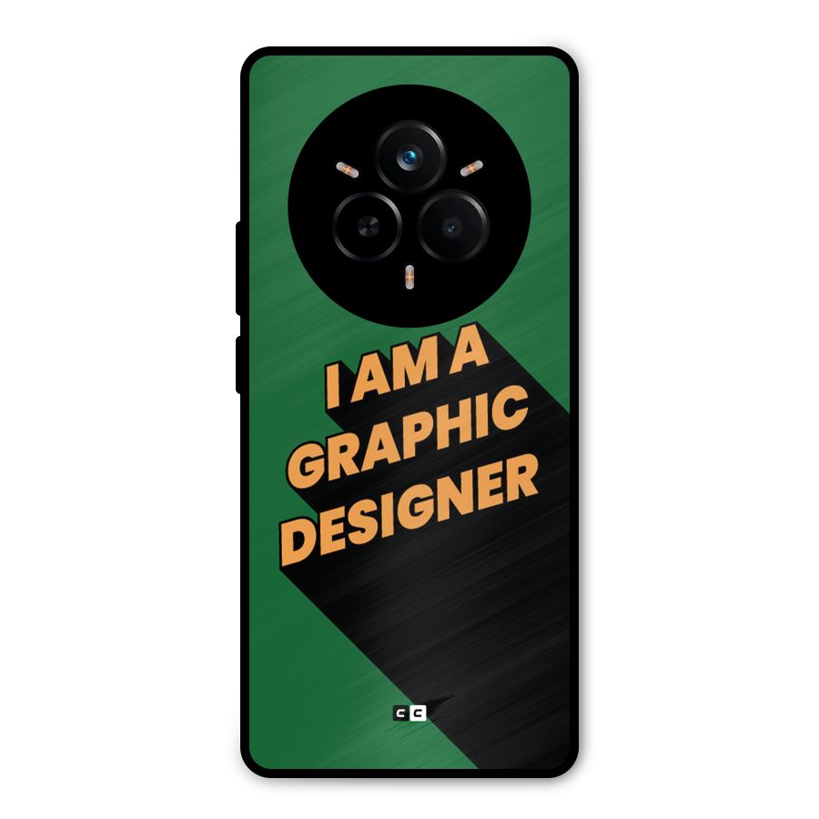 The Graphic Designer Metal Back Case for Realme 14 Pro