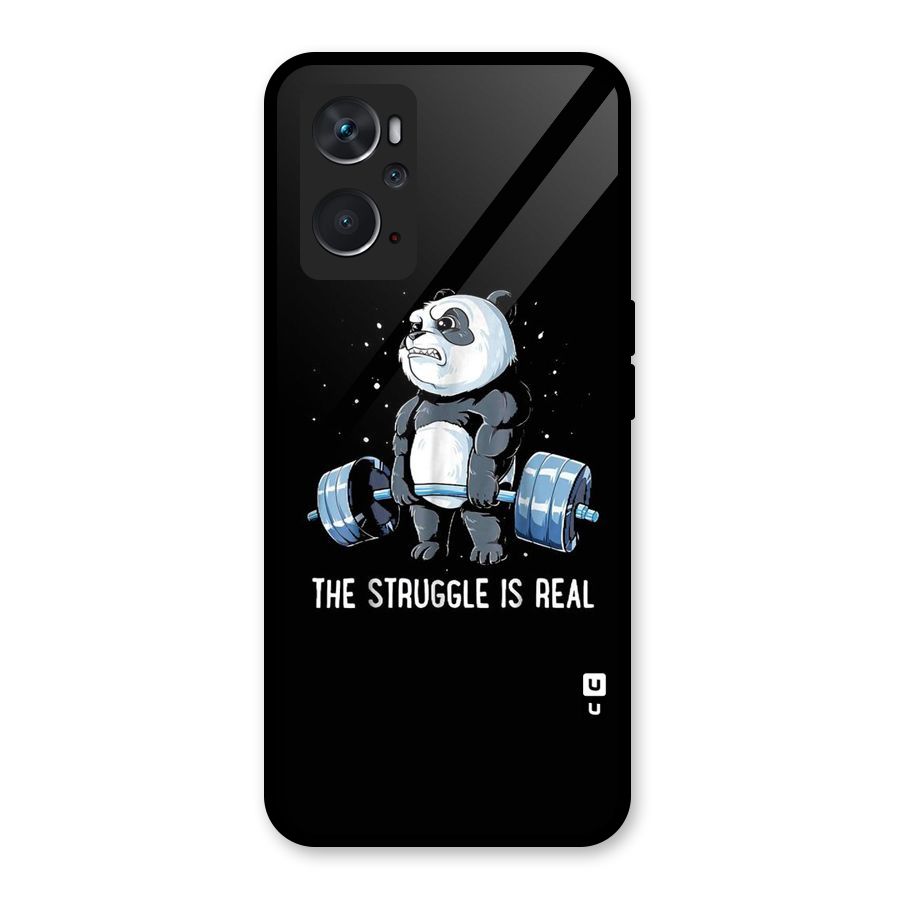 The Struggle is Real Glass Back Case for Oppo K10 4G