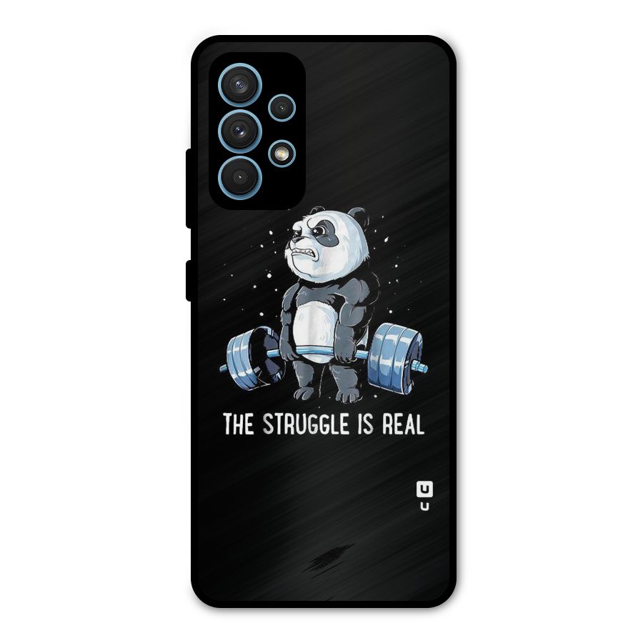 The Struggle is Real Metal Back Case for Galaxy A32