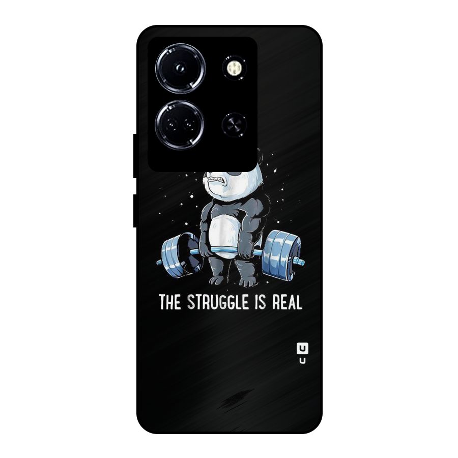 The Struggle is Real Metal Back Case for Infinix Note 30 5G