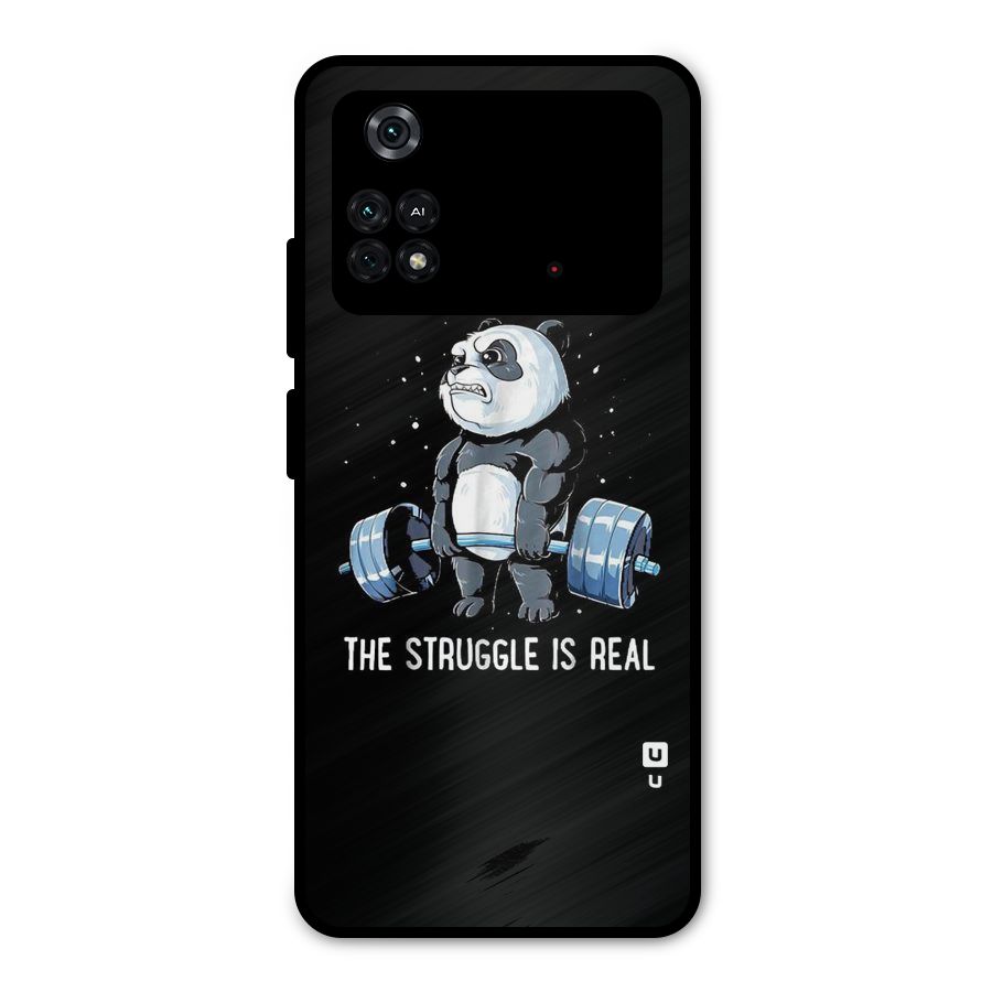 The Struggle is Real Metal Back Case for Poco M4 Pro 4G