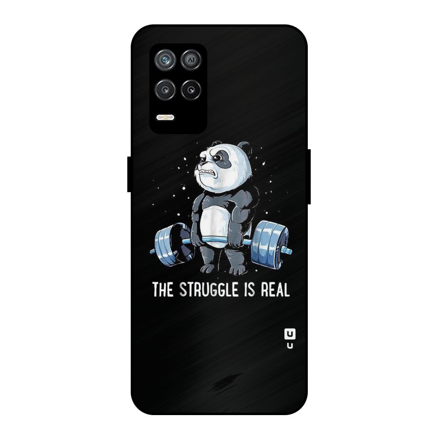 The Struggle is Real Metal Back Case for Realme 9 5G