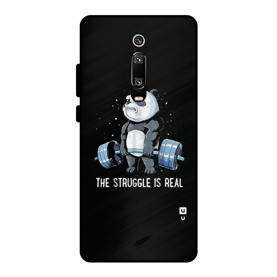 The Struggle is Real Metal Back Case for Redmi K20 Pro