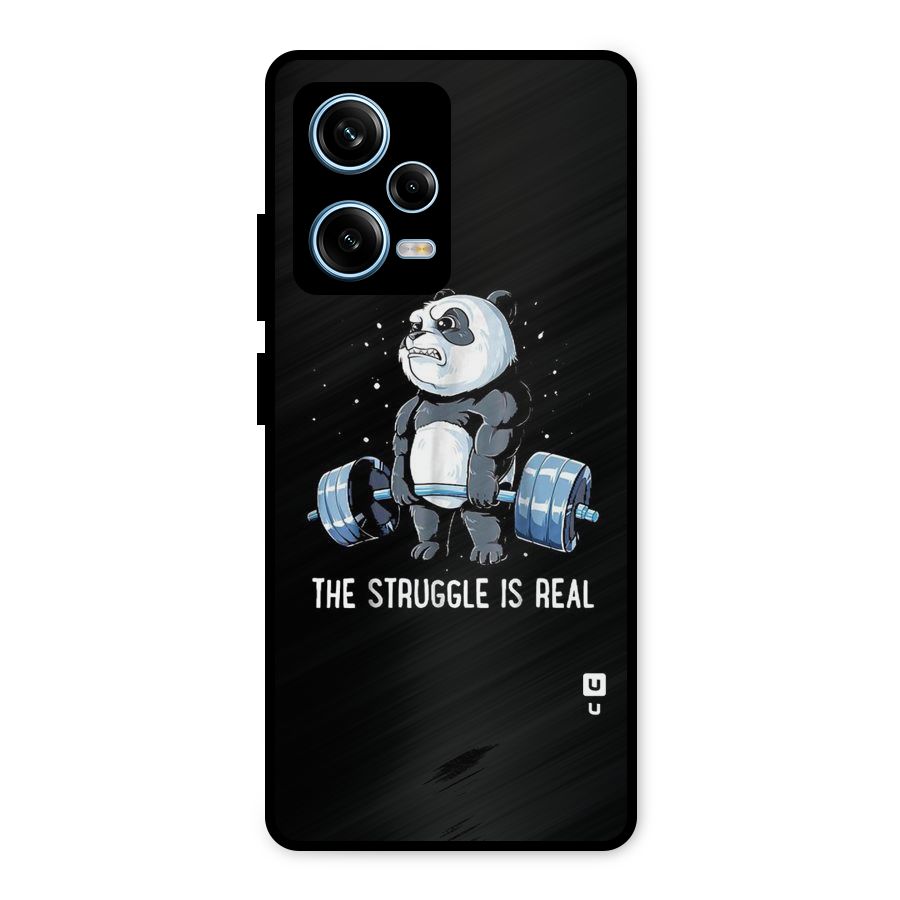 The Struggle is Real Metal Back Case for Redmi Note 12 Pro