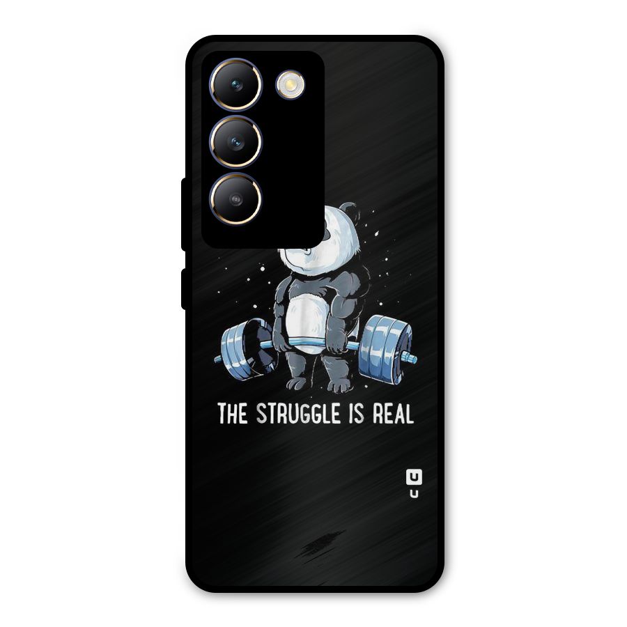 The Struggle is Real Metal Back Case for Vivo T3 5G