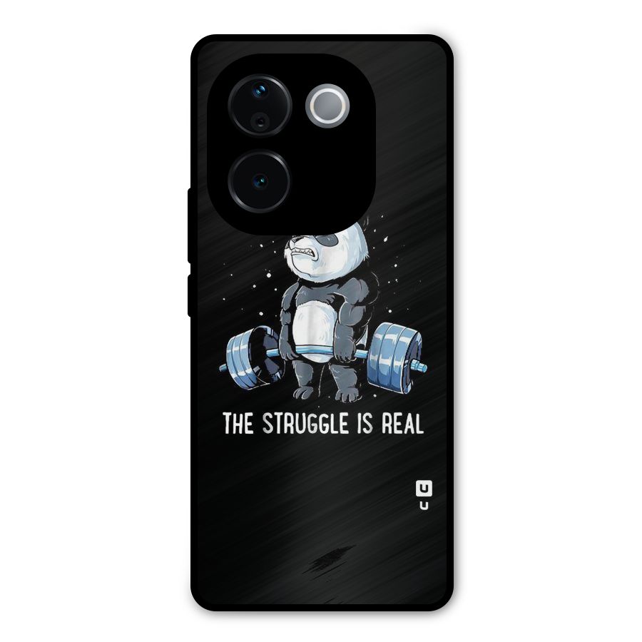 The Struggle is Real Metal Back Case for Vivo T3 Pro