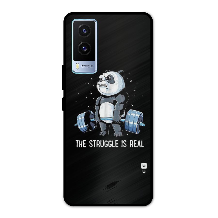 The Struggle is Real Metal Back Case for Vivo V21e 5G