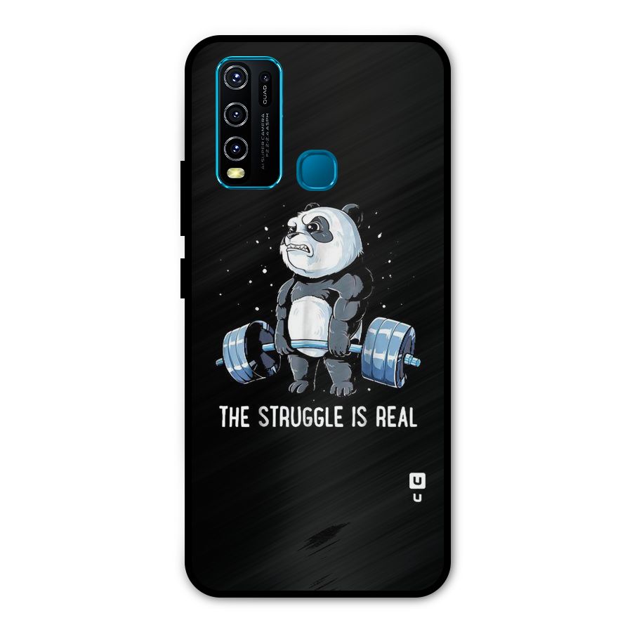 The Struggle is Real Metal Back Case for Vivo Y30