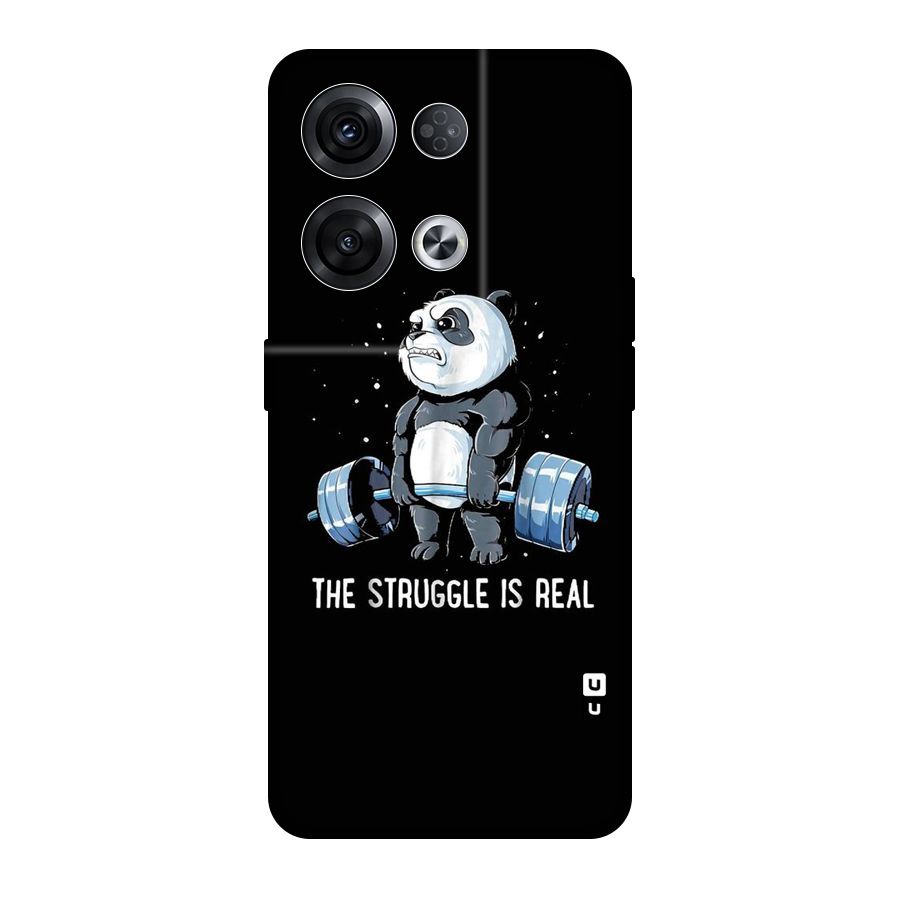 The Struggle is Real Original Polycarbonate Back Case for Oppo Reno8 Pro 5G