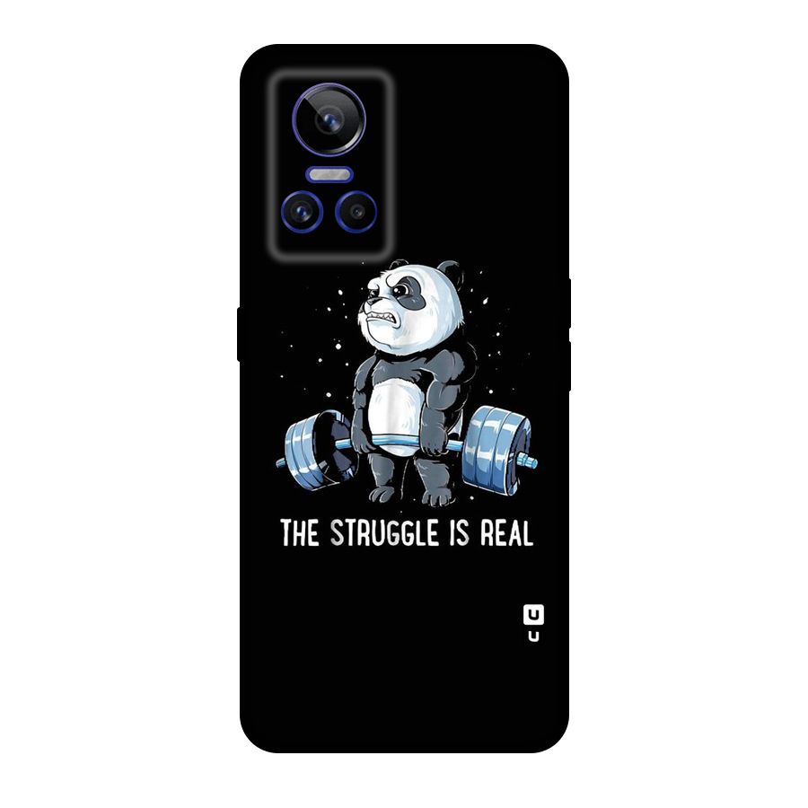 The Struggle is Real Original Polycarbonate Back Case for Realme GT Neo 3