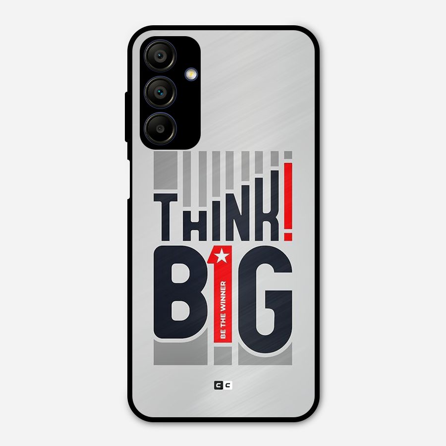 Think Big Metal Back Case for Galaxy A15 5G