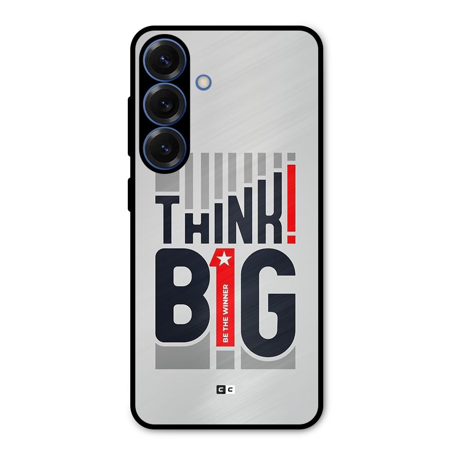 Think Big Metal Back Case for Galaxy S25