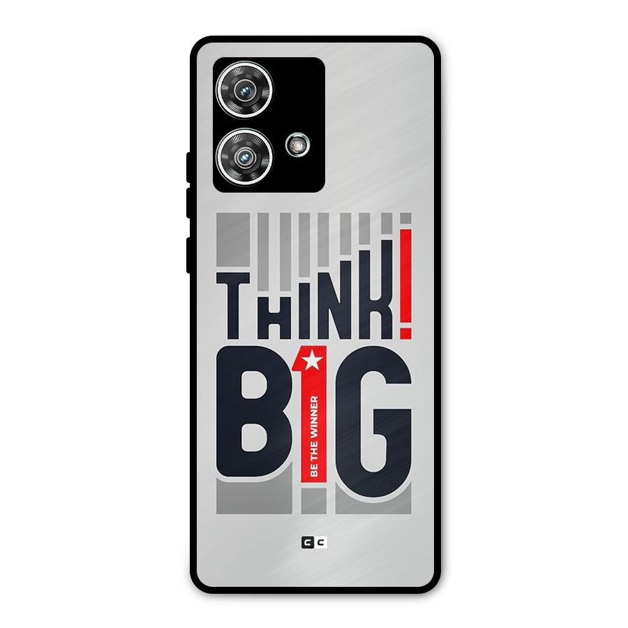 Think Big Metal Back Case for Motorola Edge 40 Neo