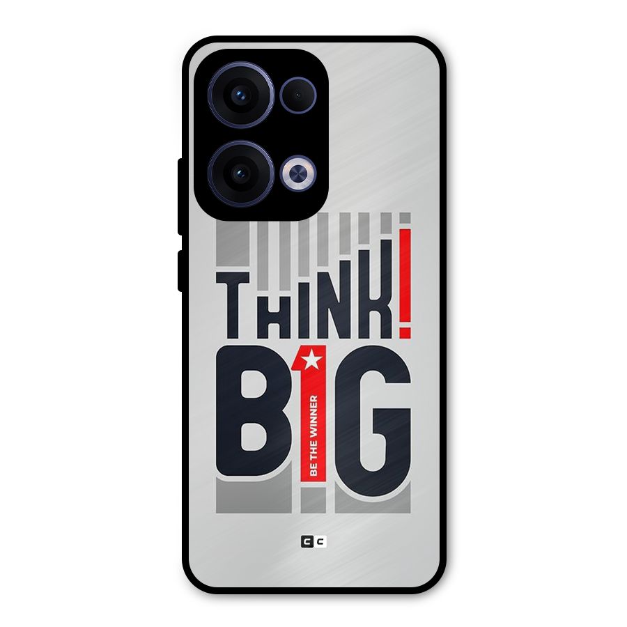Think Big Metal Back Case for Oppo Reno13