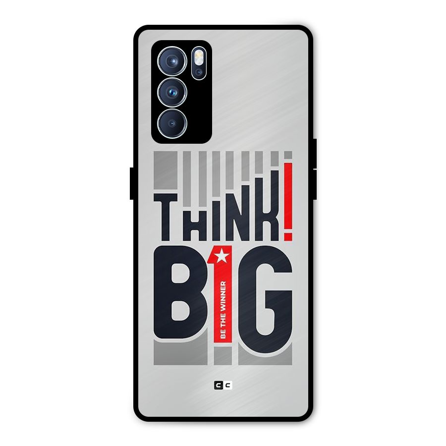 Think Big Metal Back Case for Oppo Reno6 Pro 5G