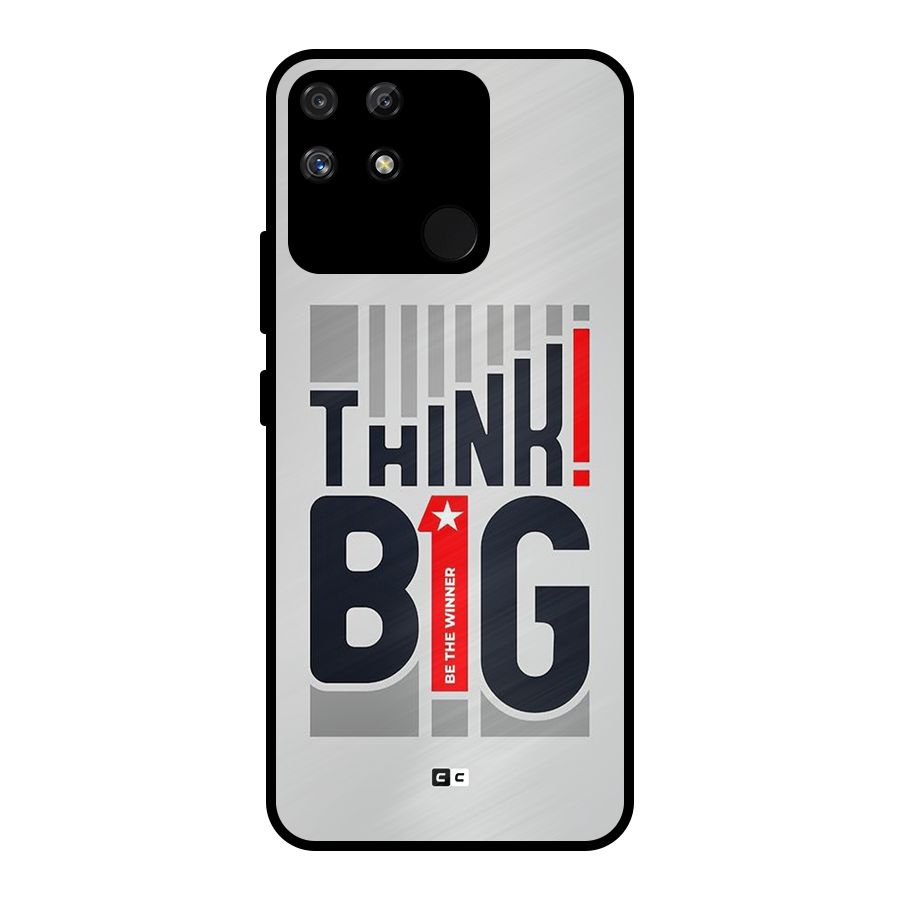 Think Big Metal Back Case for Realme Narzo 50A