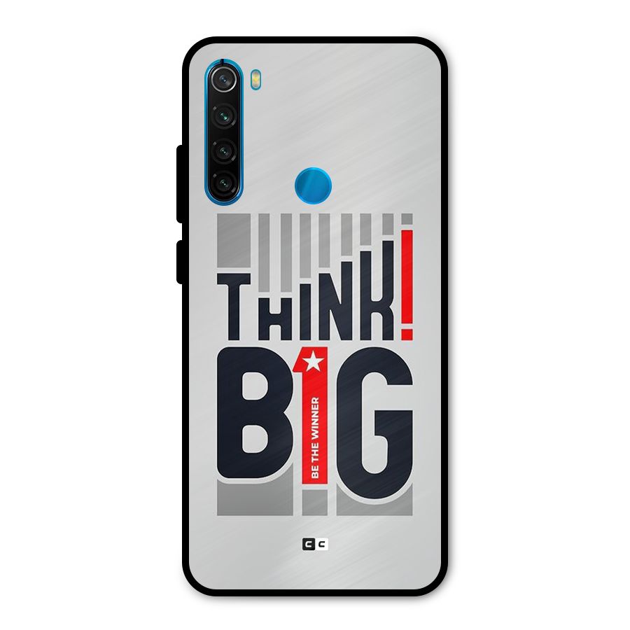 Think Big Metal Back Case for Redmi Note 8
