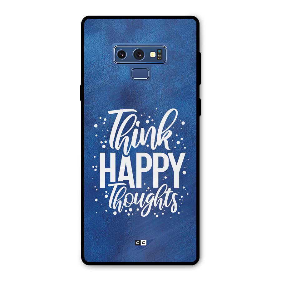Think Happy Thoughts Metal Back Case for Galaxy Note 9