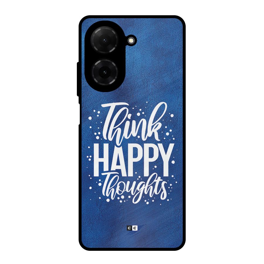 Think Happy Thoughts Metal Back Case for Poco C71