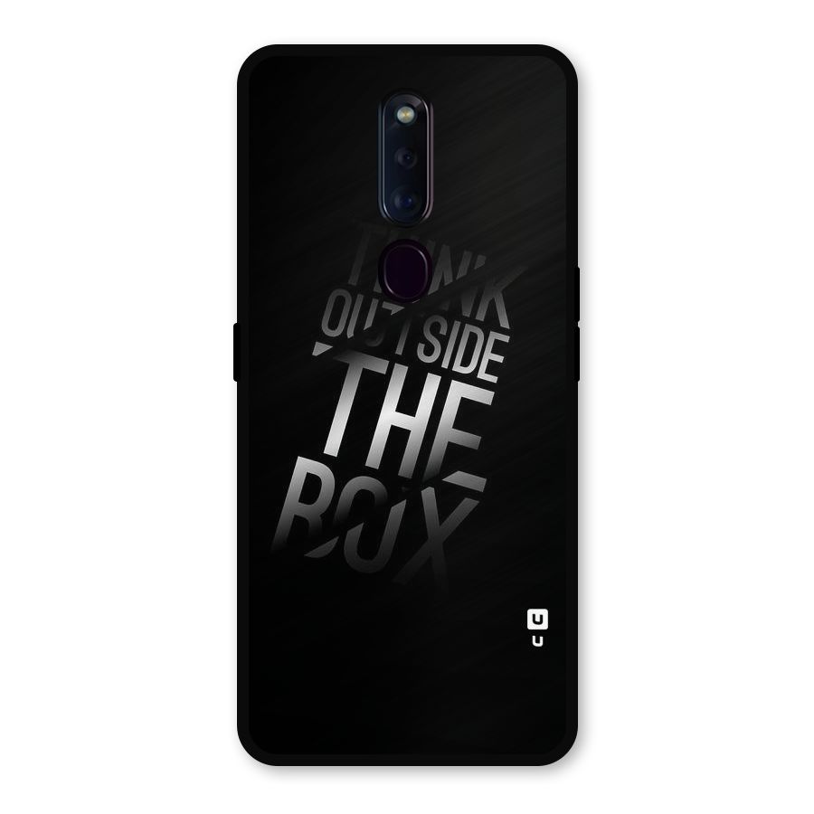 Think Outside The Box Metal Back Case for Oppo F11 Pro