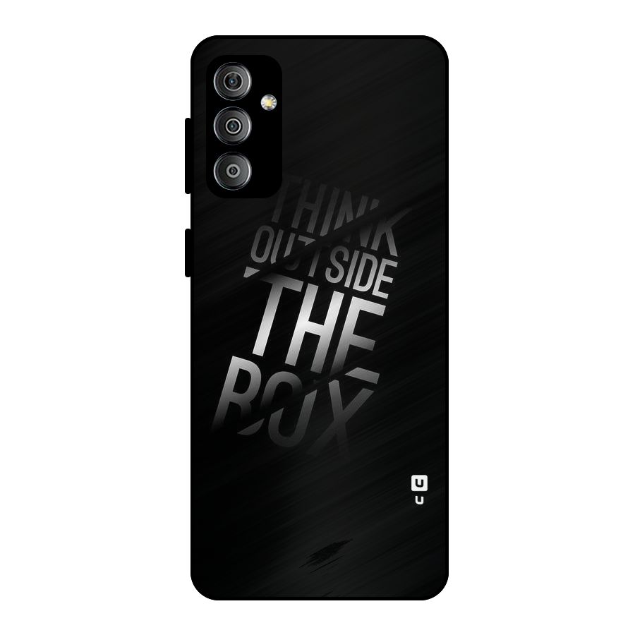 Think Outside the Box Metal Back Case for Galaxy F23