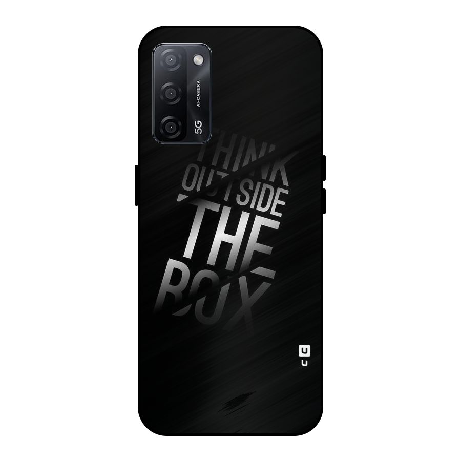 Think Outside the Box Metal Back Case for Oppo A53s 5G
