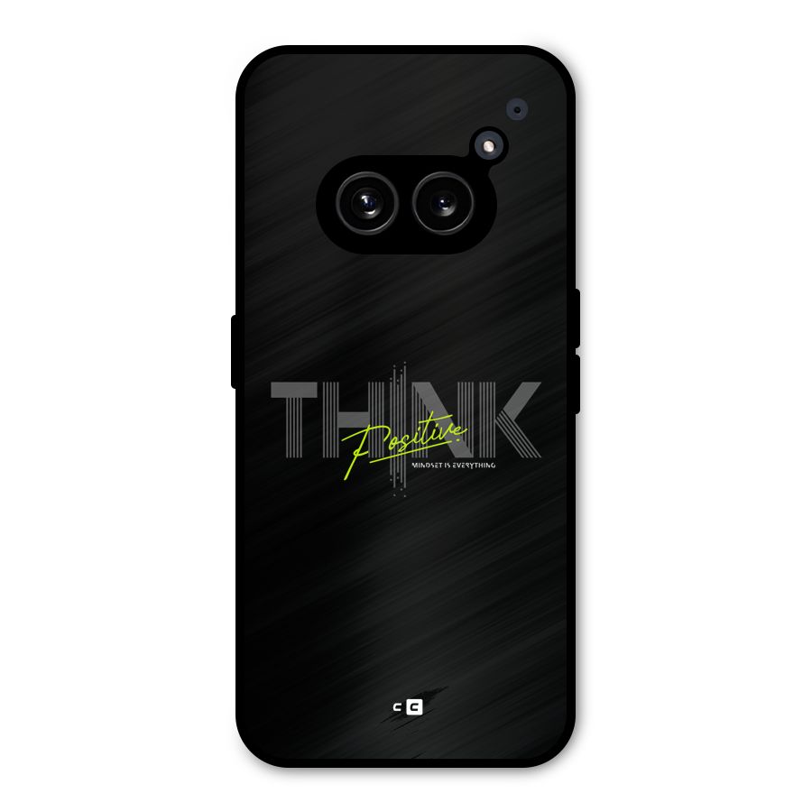Think Positive Only Metal Back Case for Nothing Phone 2a Plus