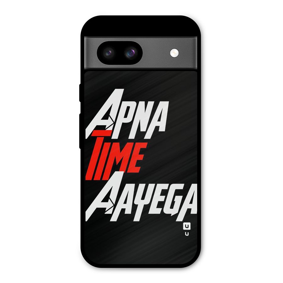 Time Aayega Metal Back Case for Google Pixel 8a
