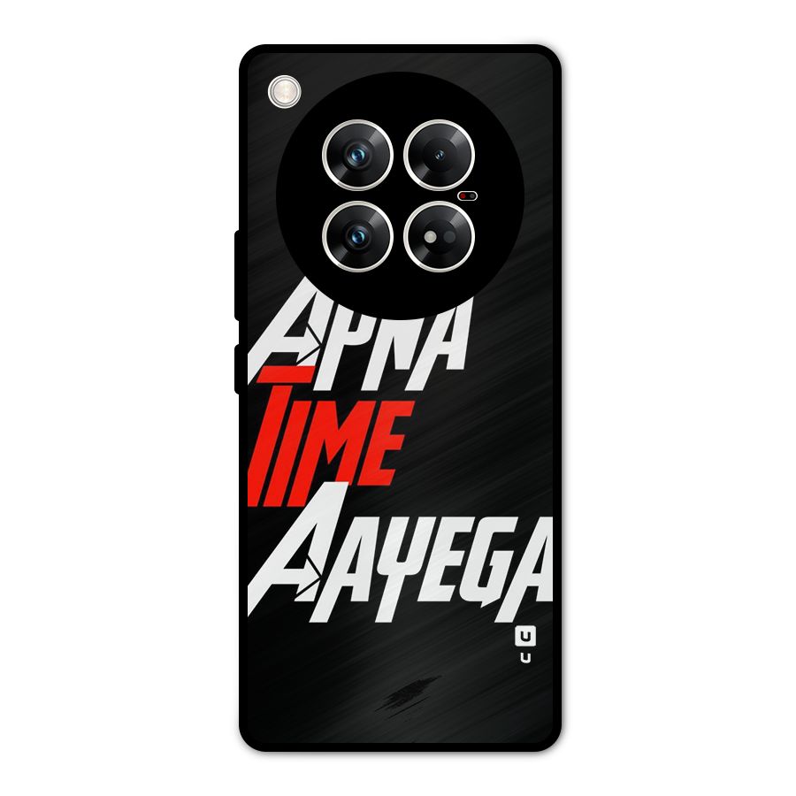 Time Aayega Metal Back Case for Infinix Zero 40 5G