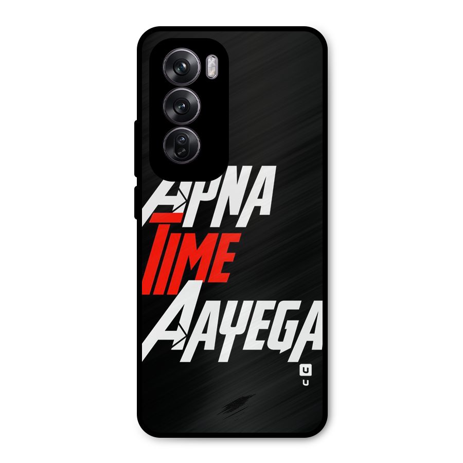 Time Aayega Metal Back Case for Oppo Reno12 Pro