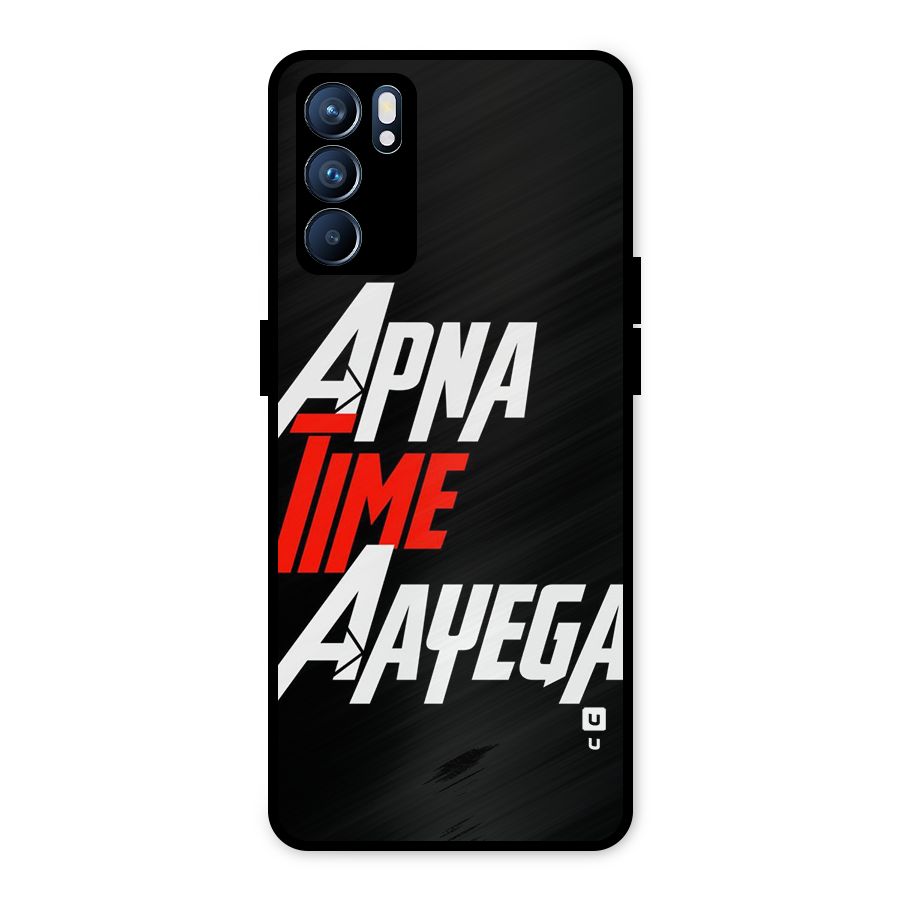 Time Aayega Metal Back Case for Oppo Reno6 5G