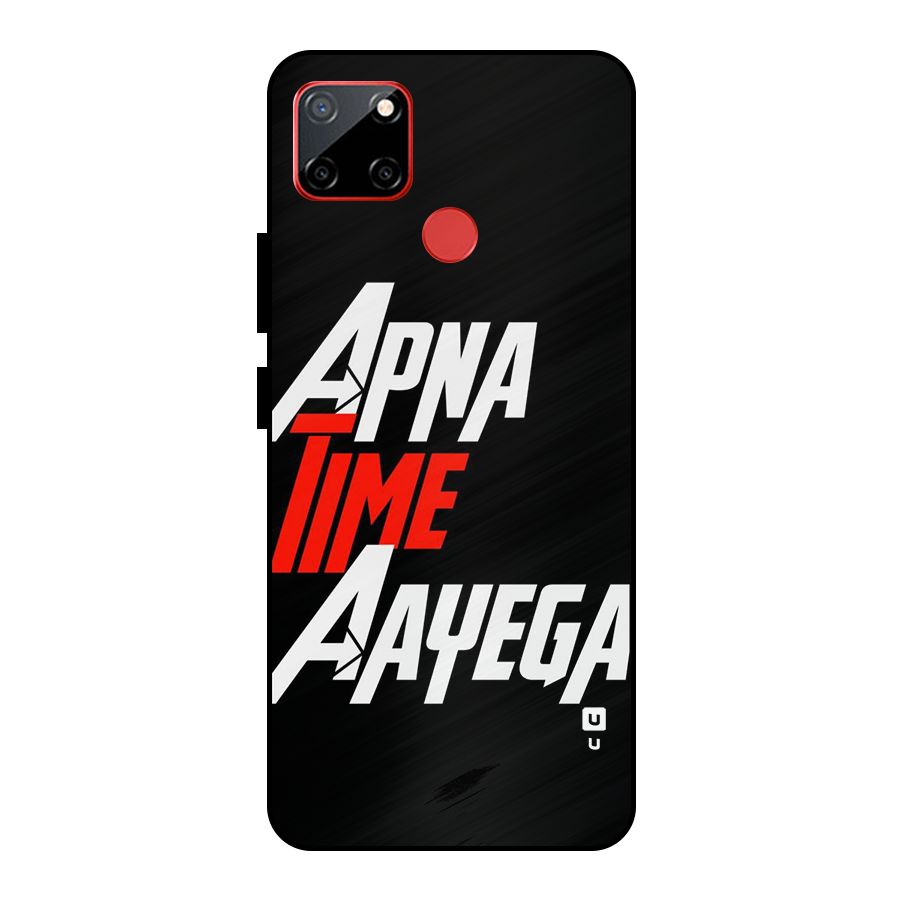 Time Aayega Metal Back Case for Realme C12