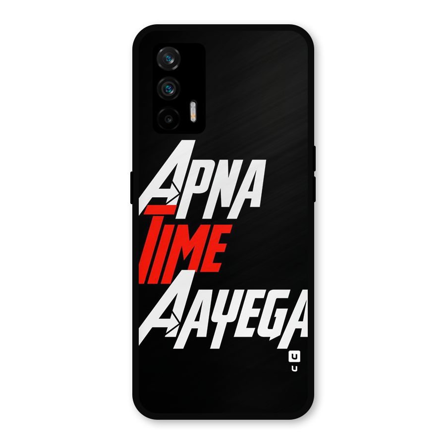 Time Aayega Metal Back Case for Realme GT 5G